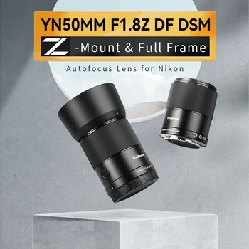 YONGNUO Leč Kamere YN50mm F1.8Z DF DSM-Full-Frame Auto Focus Z-držalo za Nikon Z9 Z7 Z5 Z6 Z50
